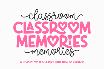 Fonts for Capturing Classroom Memories